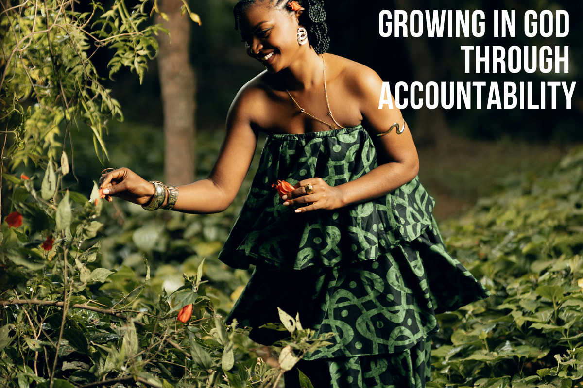 Grow in God Through Accountability