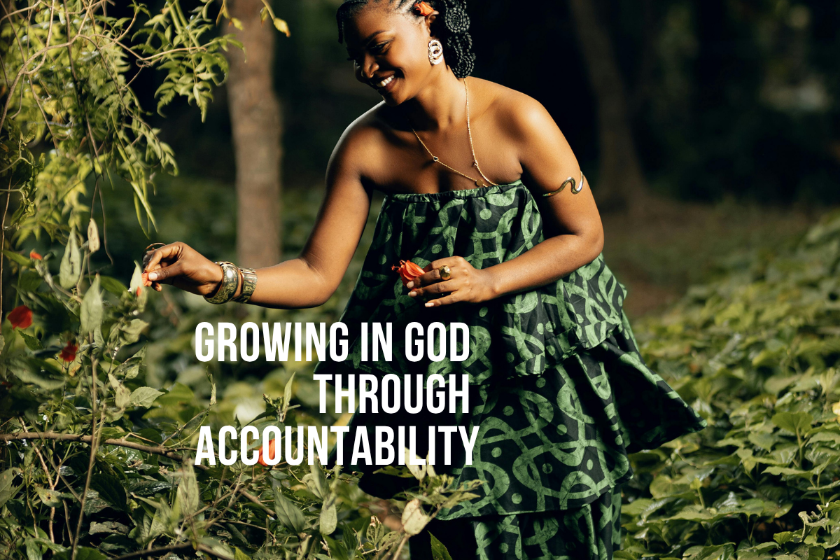 Growing in God Through Accountability