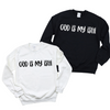 God is My Ishi Classic Design Sweatshirt