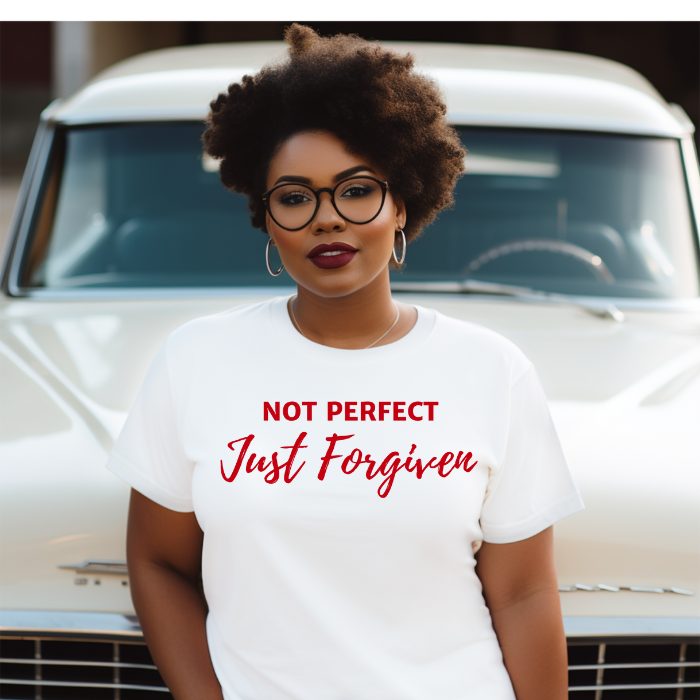 Not Perfect Just Forgiven